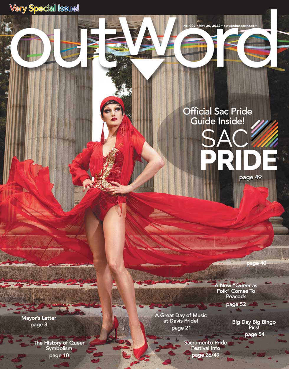 May 26, 2022 | Welcome to Outword’s First 2022 Pride Issue!