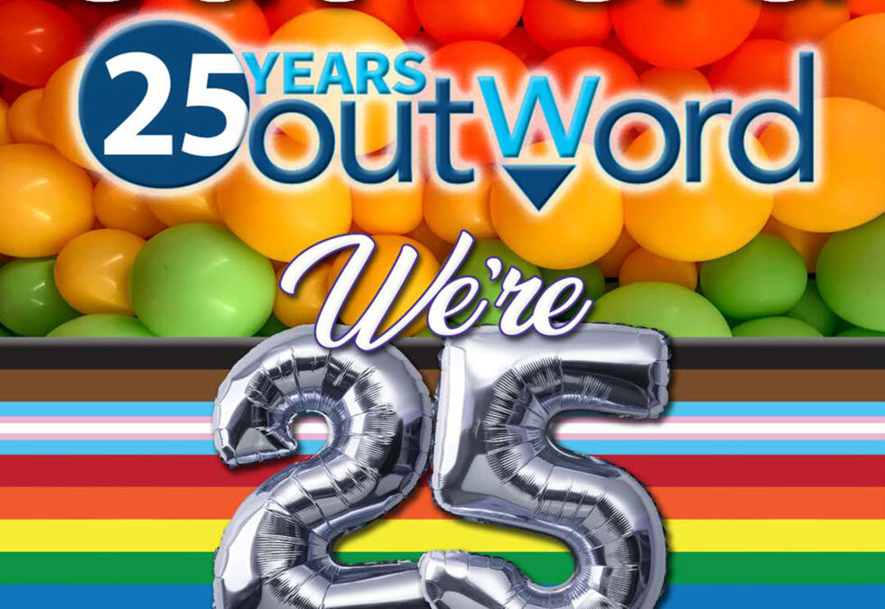 Outword Celebrates 25 Years!