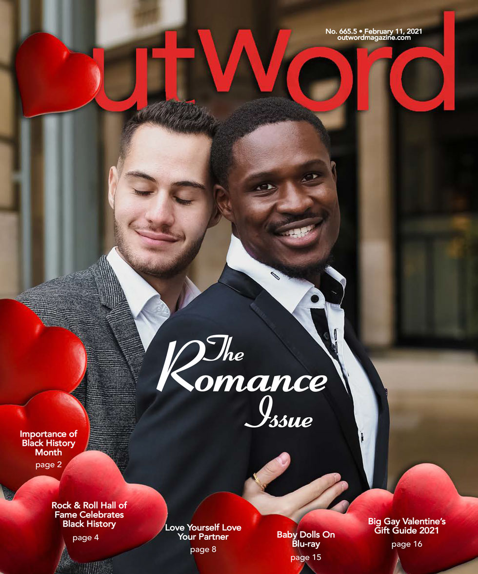 February 11, 2021 | Our Romance Issue is Here, Now.