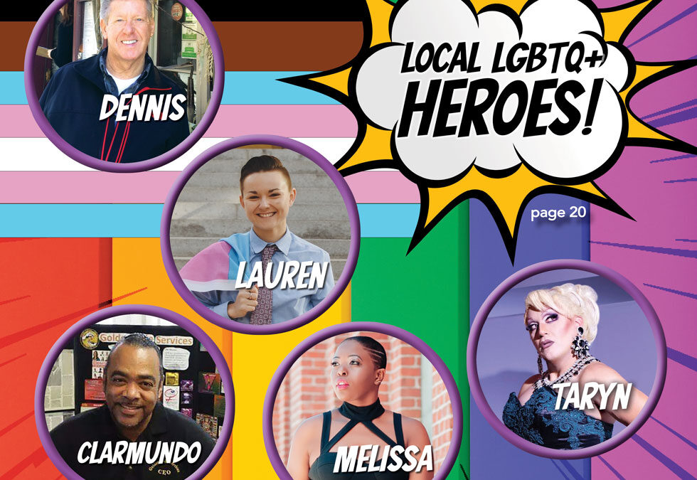 The new issue of Outword, Pride Two, Local LGBTQ+ Heroes is Out Now!