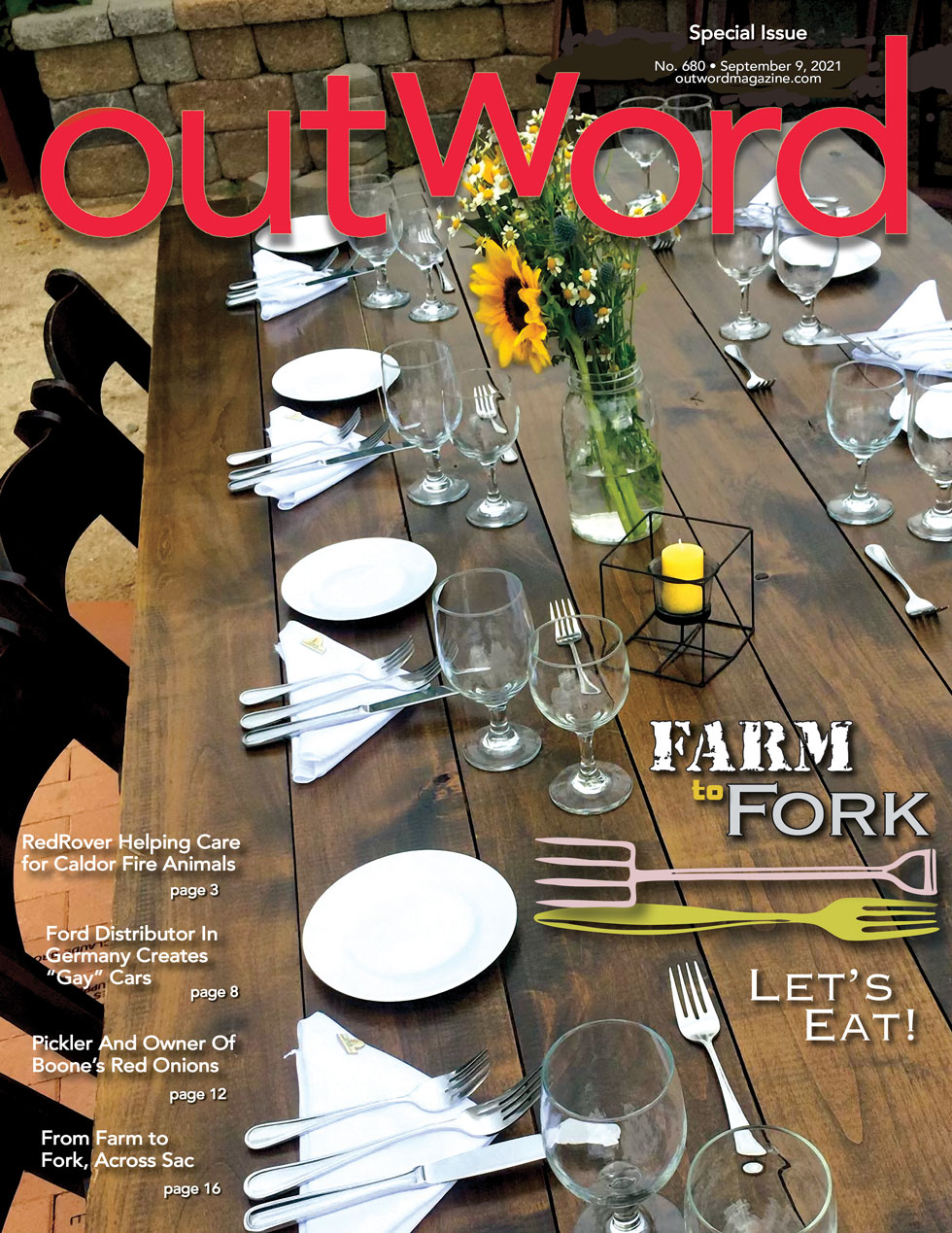 September 9, 2021 | Our Annual Farm to Fork Issue is Out